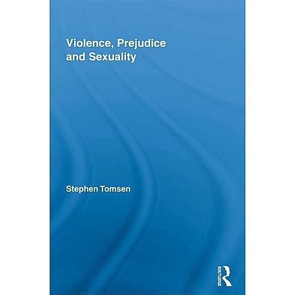 Violence, Prejudice and Sexuality, Stephen Tomsen