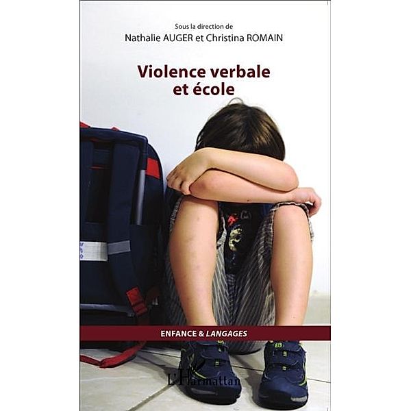 Violence verbale et ecole / Hors-collection, Christina Romain