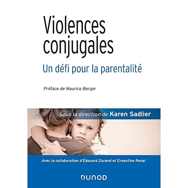 Violences conjugales : un défi pour la parentalité / Santé Social, Edouard Durand, Ernestine Ronai