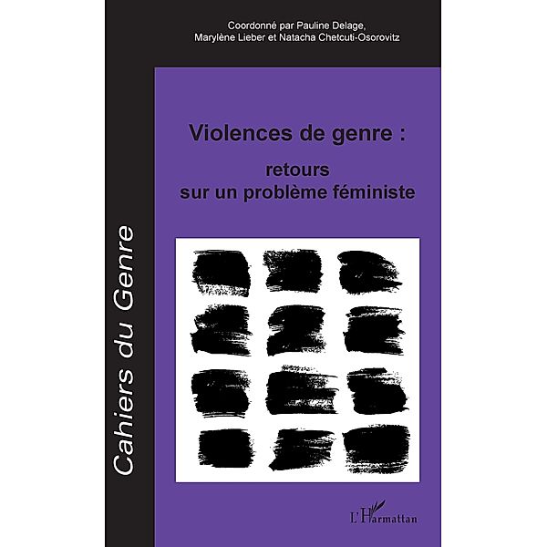 Violences de genre : retours sur un probleme feministe, Delage Pauline Delage