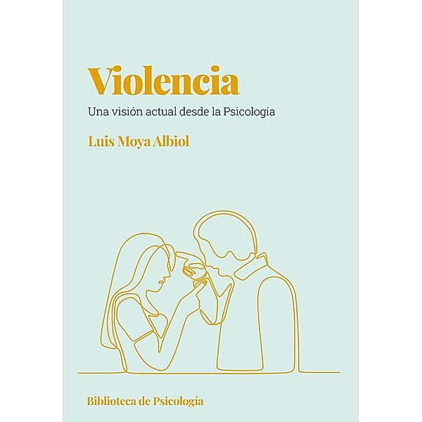 Violencia, Luís Moya Albiol