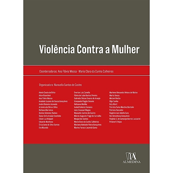 Violência contra a Mulher / Obras Coletivas, Ana Flávia Messa, Maria Clara da Cunha Calheiros