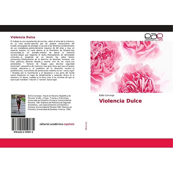 Violencia Dulce, Edilia Camargo