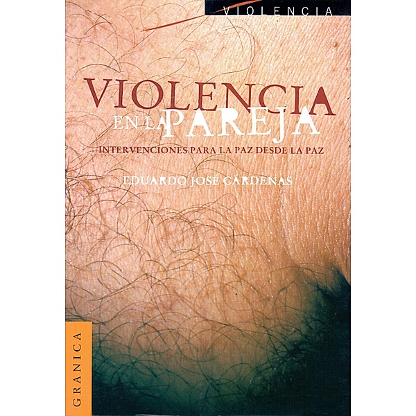 Violencia en la pareja, Eduardo José Cárdenas