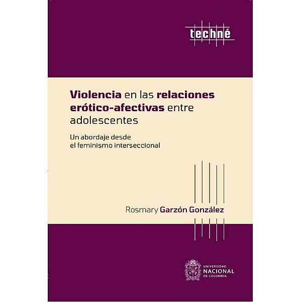 Violencia en las relaciones erótico-afectivas entre adolescentes, Rosmary Garzón González