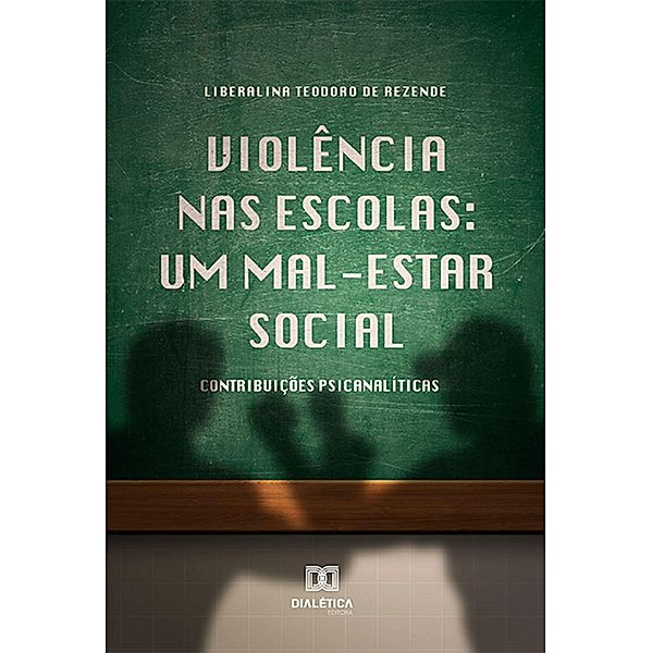 Violência nas escolas:, Liberalina Teodoro de Rezende