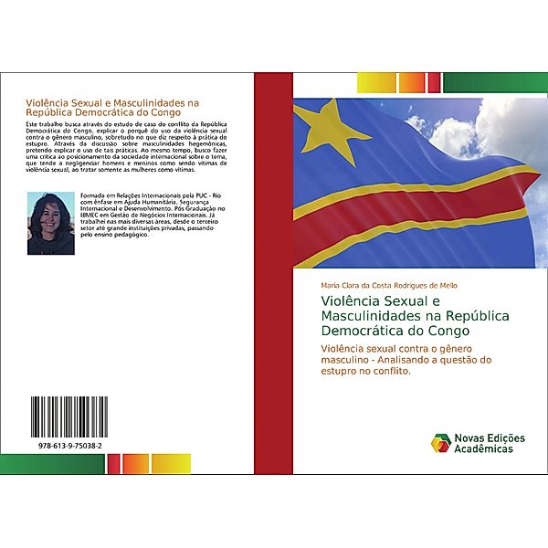 Violência Sexual e Masculinidades na República Democrática do Congo, Maria Clara da Costa Rodrigues de Mello