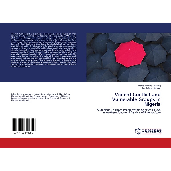 Violent Conflict and Vulnerable Groups in Nigeria, Rahila Timothy Dantong, Bot Polycarp Moses