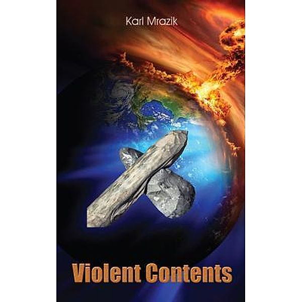 Violent Contents / Go To Publish, Karl Mrazik