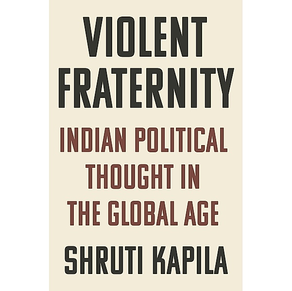 Violent Fraternity, Shruti Kapila