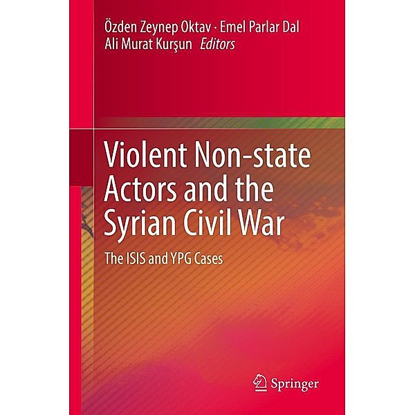 Violent Non-state Actors and the Syrian Civil War