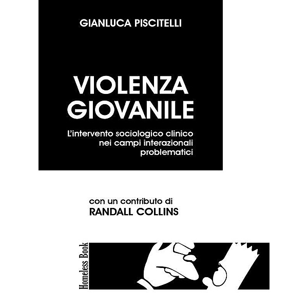 Violenza giovanile / On the Road Bd.3, Gianluca Piscitelli, Gianluca Piscitelli