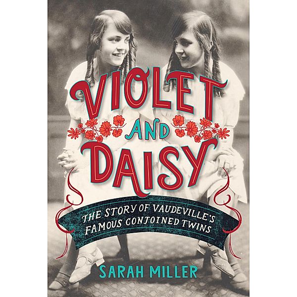 Violet and Daisy, Sarah Miller