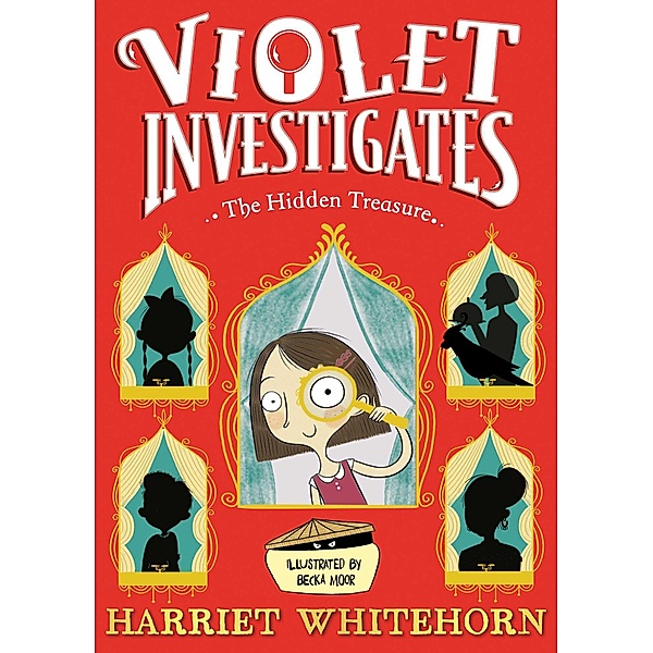 Violet and the Hidden Treasure, Harriet Whitehorn