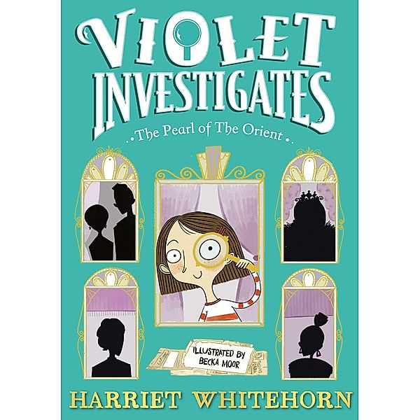 Violet and the Pearl of the Orient, Harriet Whitehorn