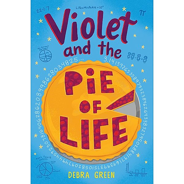 Violet and the Pie of Life, D. L. Green