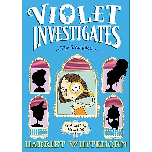 Violet and the Smugglers, Harriet Whitehorn