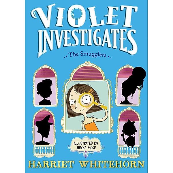 Violet and the Smugglers, Harriet Whitehorn