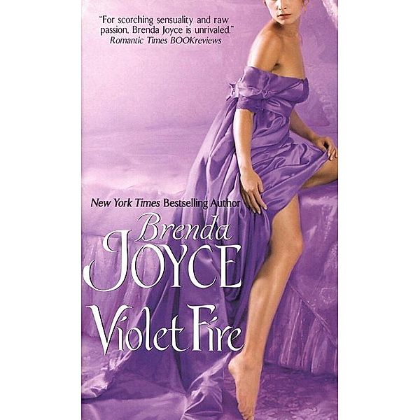 Violet Fire / The Bragg Saga Bd.3, Brenda Joyce