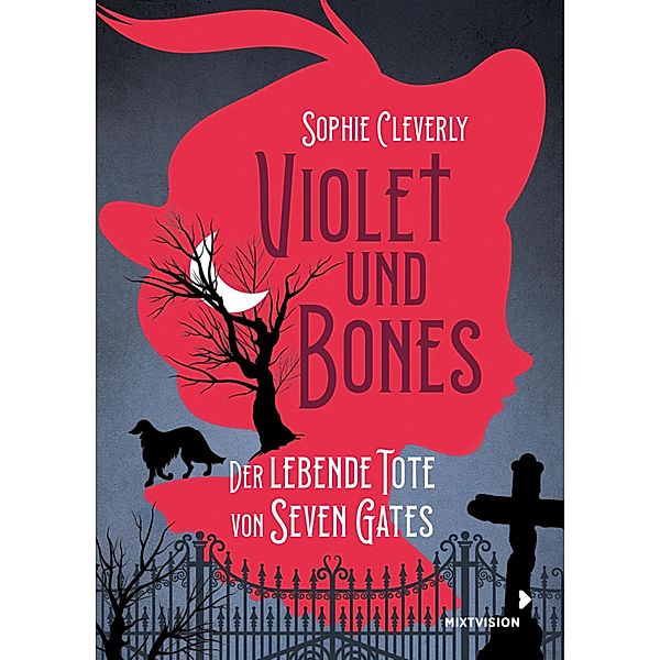 Violet und Bones, Sophie Cleverly