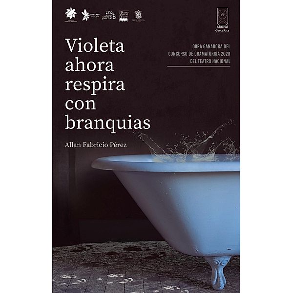 Violeta ahora respira con branquias / ECR, Allan Fabricio Pérez Elizondo