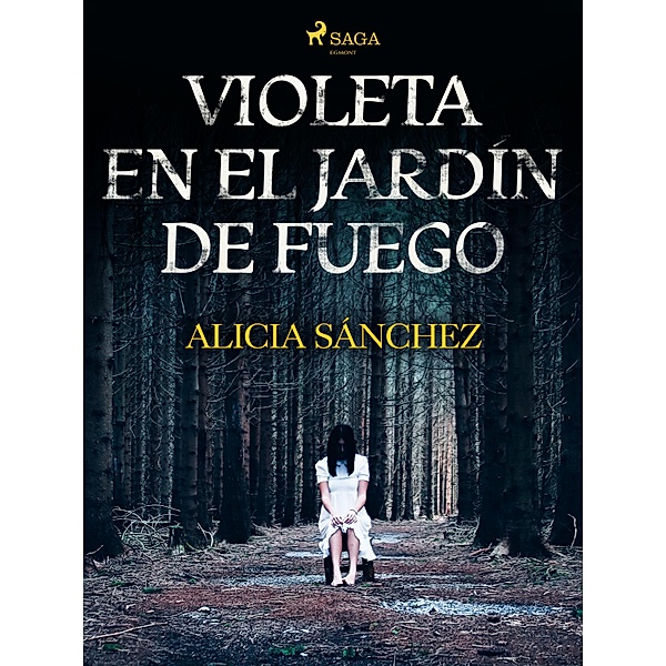 Violeta en el Jardín de Fuego, Alicia Sánchez