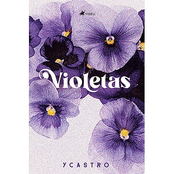 Violetas, Ycastro