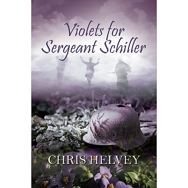 Violets for Sgt. Schiller, Chris Helvey