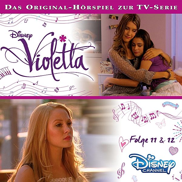 Violetta Hörspiel - 6 - Violetta: Folge 11 & 12 (Disney TV-Serie)