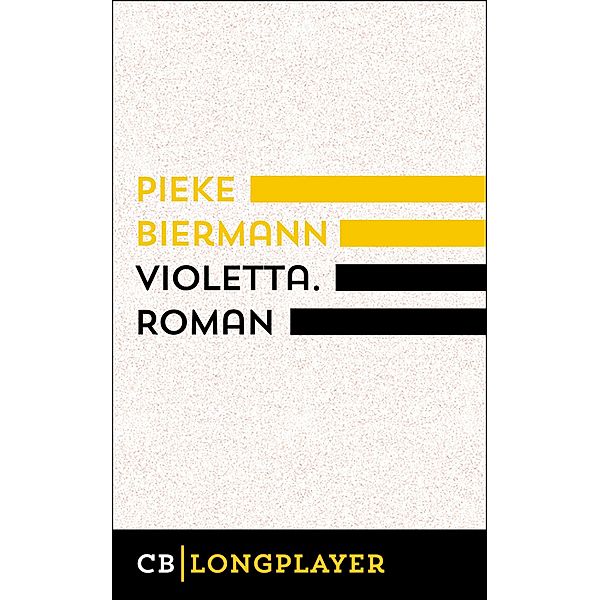 Violetta. Kriminalroman, Pieke Biermann