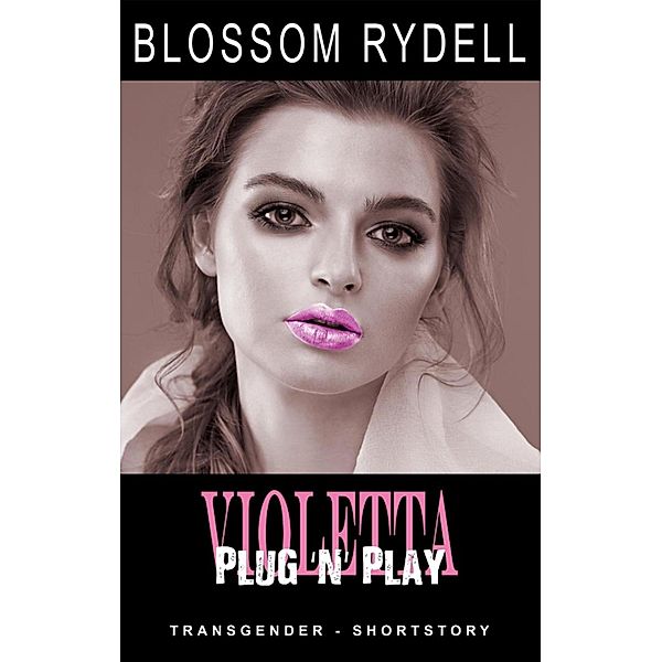 Violetta - Plug'n'Play, Blossom Rydell