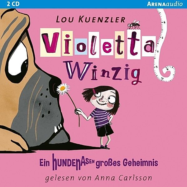 Violetta Winzig - 2 - Ein hundenasengroßes Geheimnis, Lou Kuenzler