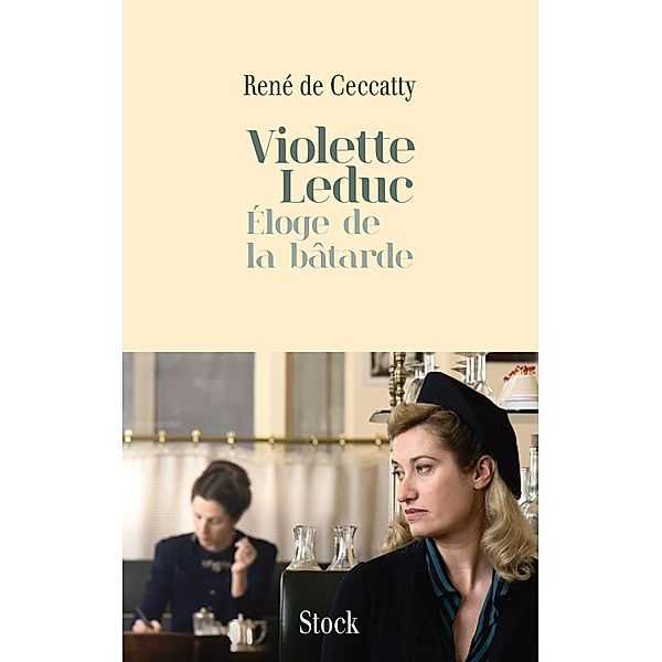 Violette Leduc / Essais - Documents, René de Ceccaty