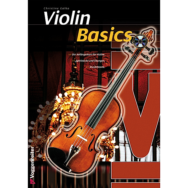 Violin Basics mit CD, Christine Galka