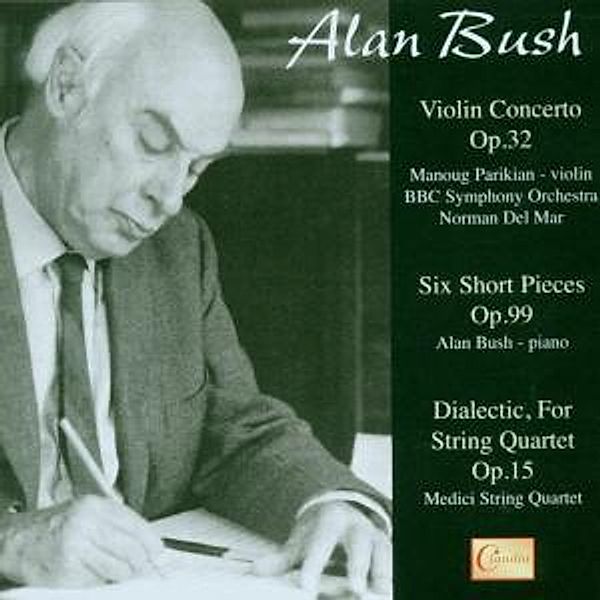 Violin Concerto+6 Short Pieces, Alan Bush, Lso