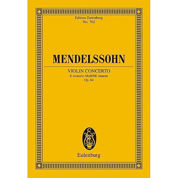 Violin Concerto E minor, Felix Mendelssohn Bartholdy