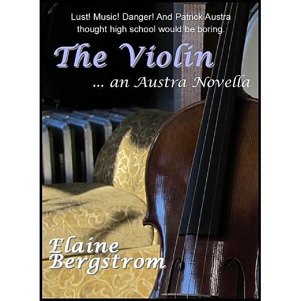 Violin / Elaine Bergstrom, Elaine Bergstrom