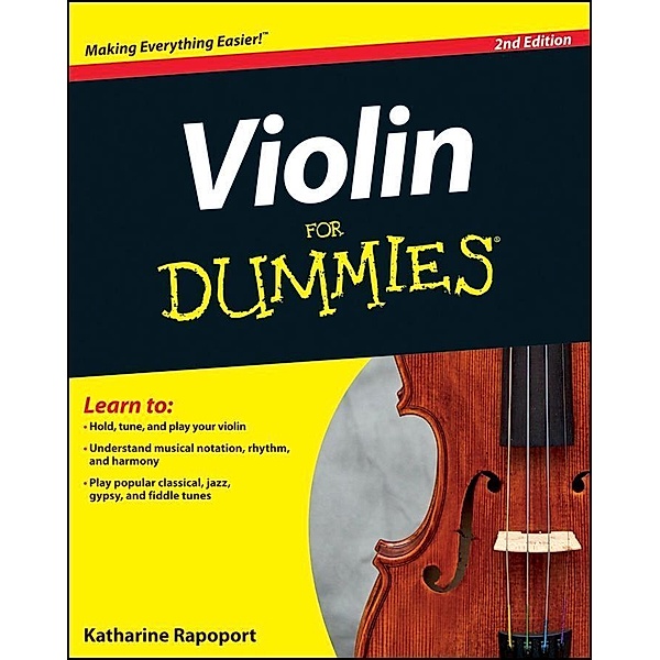 Violin For Dummies, Katharine Rapoport