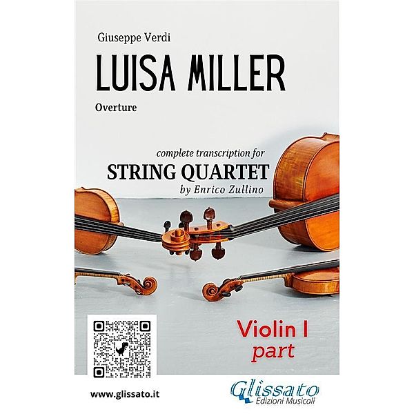 Violin I part of Luisa Miller for string quartet / Luisa Miller - String Quartet Bd.1, Giuseppe Verdi, A Cura Di Enrico Zullino