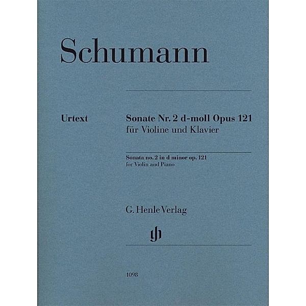 Violin Sonata no. 2 in d minor op. 121, Robert Schumann