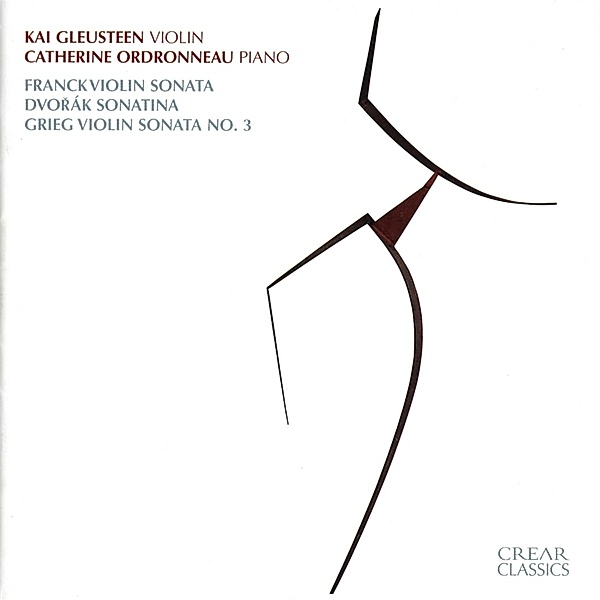 Violin Sonata/Sonatina/Sonata 3, César Franck, Antonin Dvorak, Edvard Grieg