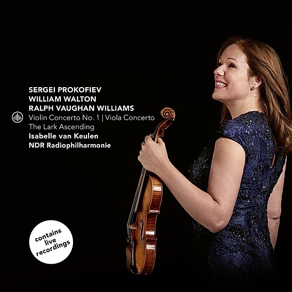 Violinkonzert 1/Viola Concerto/The Lark Ascen, Isabelle van Keulen