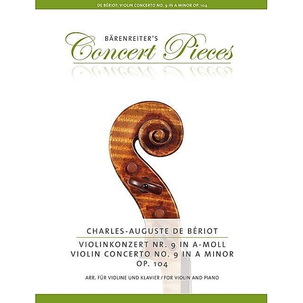 Violinkonzert Nr.9, Klavierauszug, Stimmen, Charles A. de Bériot