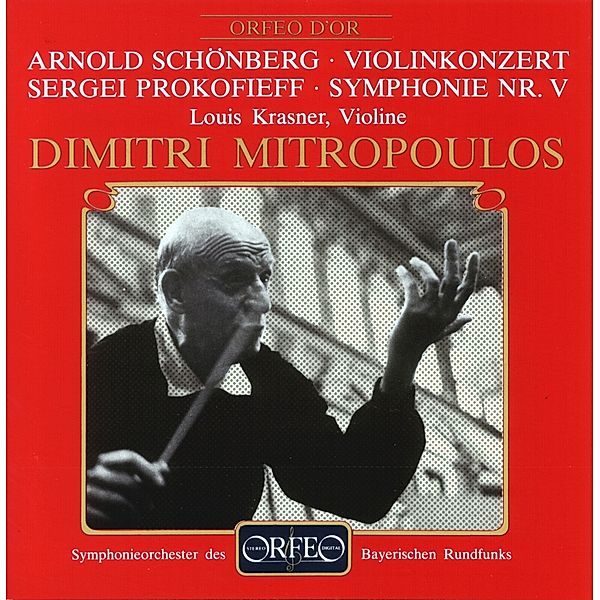 Violinkonzert Op.36/Sinfonie 5 B-Dur Op.100, Krassner, Mitropoulos, BRSO