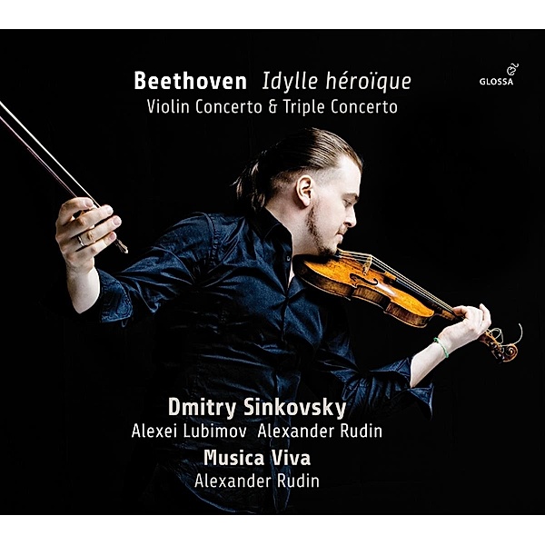 Violinkonzert Op.61, Tripelkonzert Op.56, Sinkovsky, Lubimov, Rudin, Musica Viva