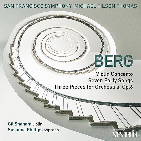 Violinkonzert,Sieben Frühe Lieder,Drei Orchester, Michael Tilson Thomas, San Francisco Symphony