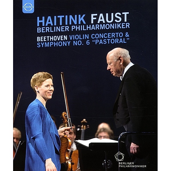 Violinkonzert & Sinfonie 6Pastorale, Isabelle Faust, Bernard Haitink, Bp