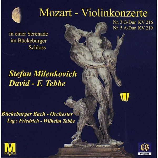 Violinkonzerte, David-F. Tebbe, Stefan Milenkovich