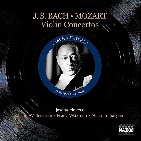 Violinkonzerte, Jascha Heifetz