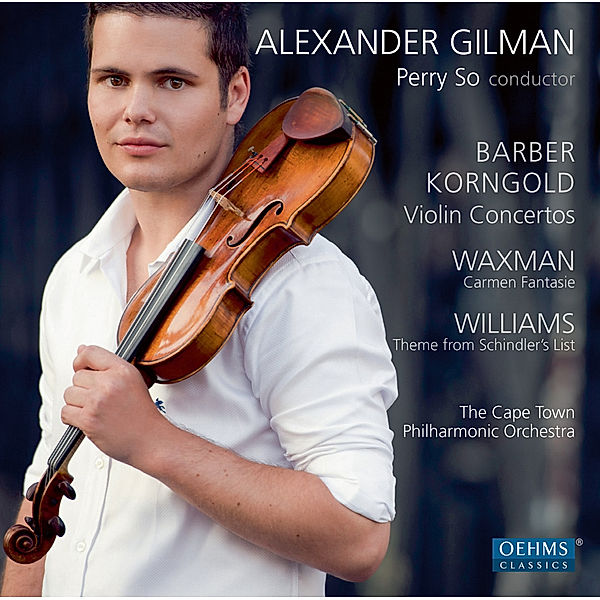 Violinkonzerte/Carmen Fantasie, Alexander Gilman, Perry So